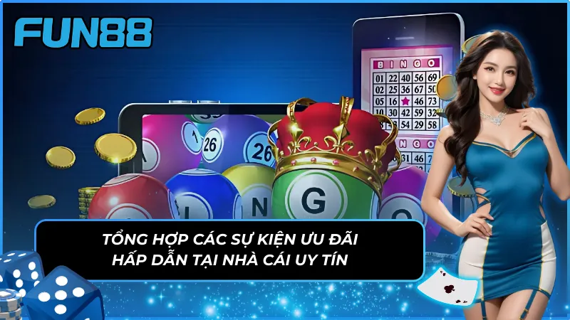 Những chương trình khuyến mãi đặc sắc tại Fun88